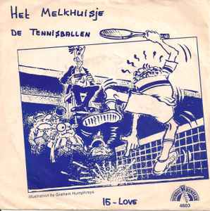De Tennisballen - Het Melkhuisje / 15 - Love album cover