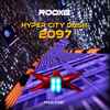 ROOXG - Hyper City Dash 2097