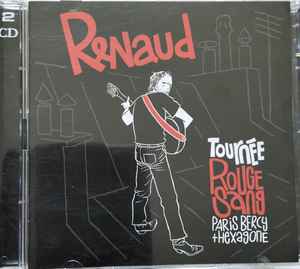 Renaud - Tournée Rouge Sang Paris Bercy + Hexagone album cover