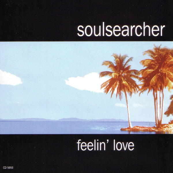 Soulsearcher – Feelin' Love (2003, Vinyl) - Discogs