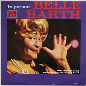 Belle Barth – Belle Barth's Wild, Wild, Wild, Wild World (Vinyl