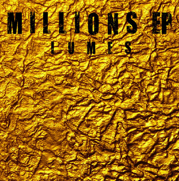 Album herunterladen Lumes - Millions EP