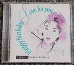 中原めいこ – Happy birthday, Love for you (1989, CD) - Discogs