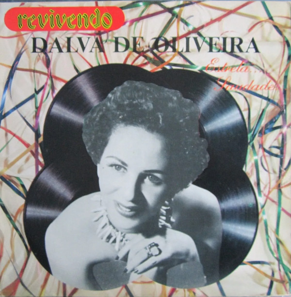 Album herunterladen Dalva De Oliveira - Revivendo Dalva de Oliveira Estrela Saudade