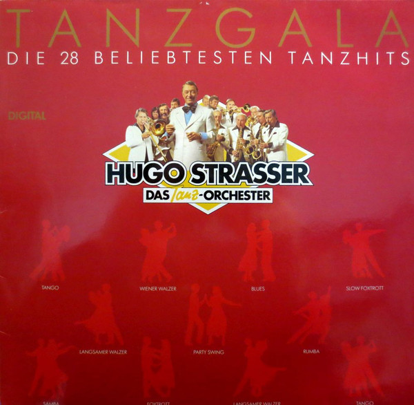 last ned album Hugo Strasser Und Sein Tanzorchester - Tanz Gala Die 28 Beliebtesten Tanzhits