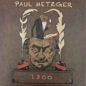 Paul Metzger - 1300 album cover