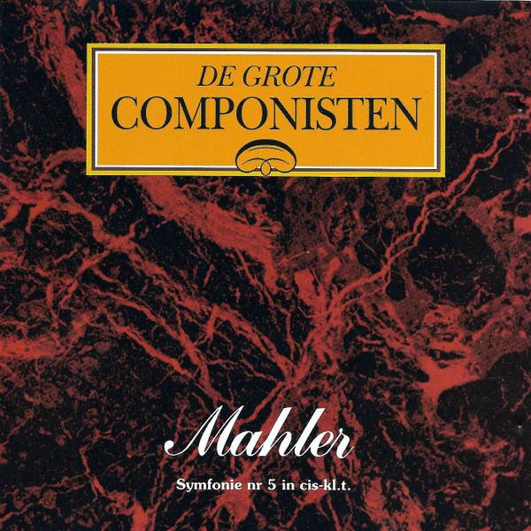 Album herunterladen Gustav Mahler - Symfonie Nr 5 In Cis klt