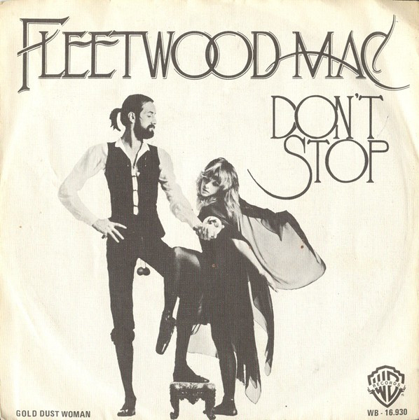 Fleetwood Mac – Don't Stop (1977, Vinyl) - Discogs