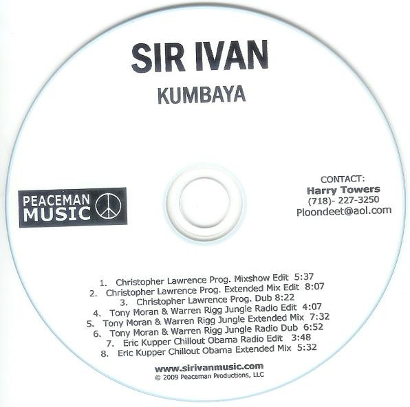 télécharger l'album Sir Ivan - Kumbaya The Remixes
