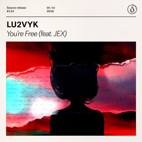 last ned album LU2VYK feat Jex - Youre Free