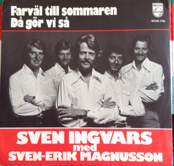 Sven Ingvars Med Sven-Erik Magnusson – Farväl Till Sommaren (1976 ...