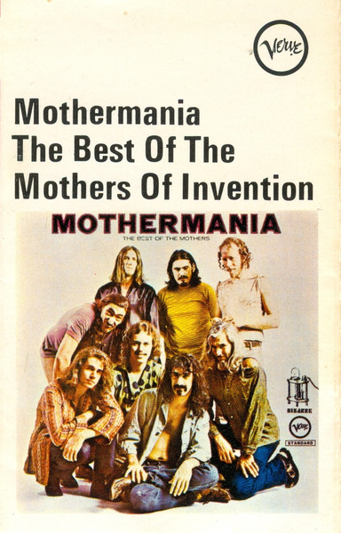 The Mothers Of Invention – Mothermania (The Best Of The Mothers Of 