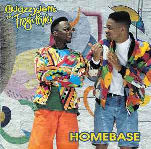 DJ Jazzy Jeff & The Fresh Prince - Homebase album cover