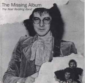 Noel Redding - The Missing Album album cover