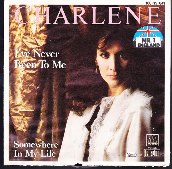 Charlene – I've Never Been To Me (1982, Vinyl) - Discogs