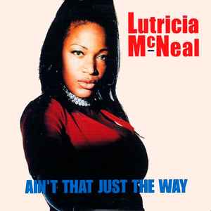 Lutricia McNeal – Ain't That Just The Way (1997, Cardboard Sleeve