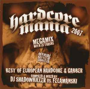 DJ Shadowkiller - Hardcore Mania 2007 album cover
