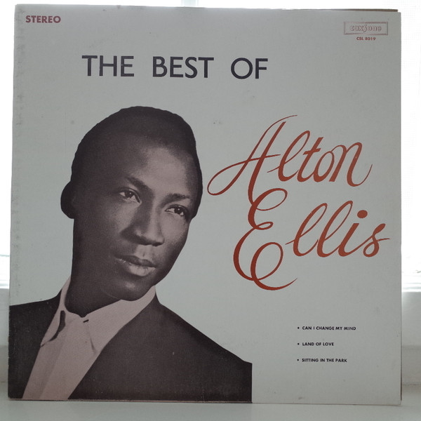 Alton Ellis - The Best Of Alton Ellis | Releases | Discogs