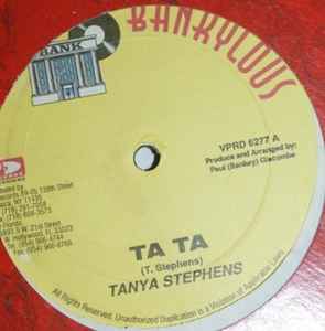 Tanya Stephens - Ta Ta / Hot Like Judgement