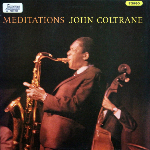 John Coltrane – Meditations (Vinyl) - Discogs