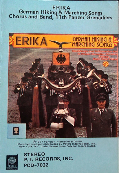 Musikkorps und Soldatenchor Der 11. Panzer-Grenadier-Division Leitung:  Major Hans Friess – Erika - German Hiking & Marching Songs (1977, Vinyl) -  Discogs