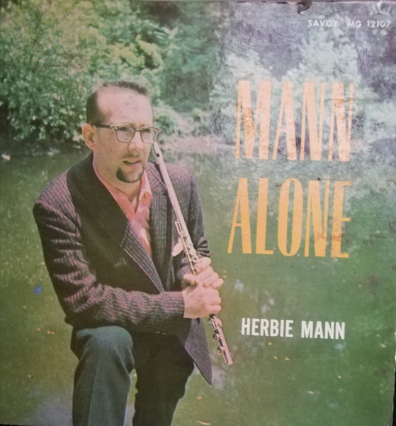 Herbie Mann – Mann Alone (1957, Vinyl) - Discogs