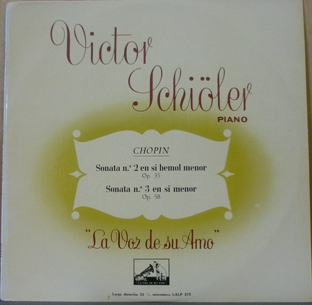 Album herunterladen Victor Schiöler Chopin - Sonata Nº 2 En Si Bemol Menor Op 35 Sonata Nº 3 En Si Menor Op 58