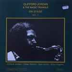 Clifford Jordan & The Magic Triangle – On Stage Vol. 1 (1977