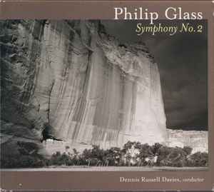 Philip Glass - Dennis Russell Davies – Symphony No. 2 (1998, CD