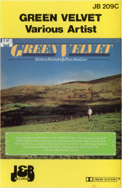 Green Velvet (Sixteen Ballads Of Peace And Love) (Cassette) - Discogs