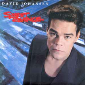 David Johansen - Sweet Revenge album cover