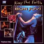 Keep The Faith - An Evening With Bon Jovi