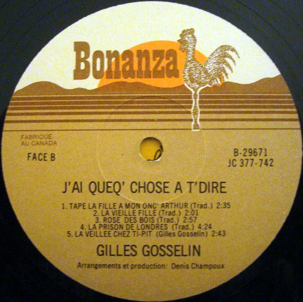 Gilles Gosselin - J'Ai Queq'Chose À T'Dire | Bonanza (B-29671) - 4