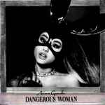 Ariana Grande - Dangerous Woman - CD 
