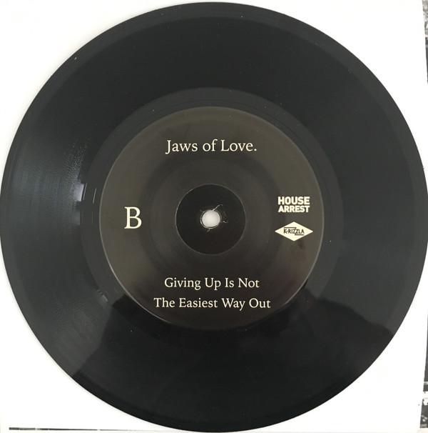 Jaws of Love. - Michael & Me /  Giving Up Is Not The Easiest Way Out | K-Rizzla Records (KRR-002-7) - 4