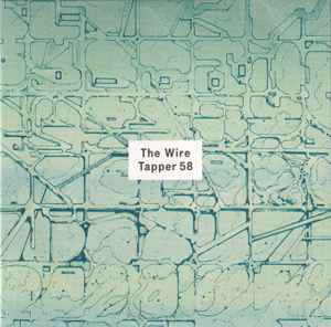 Various - The Wire Tapper 58 album cover