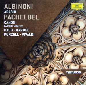 Tomaso Albinoni - Adagio, Canon, Baroque Music By Bach · Handel · Purcell · Vivaldi album cover