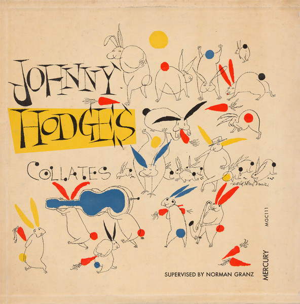 Johnny Hodges – Johnny Hodges Collates (1952, Vinyl) - Discogs