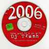 DJ Trash (2) - Take Your 45 & Go With DJ Trash !
