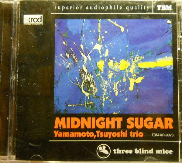 Yamamoto, Tsuyoshi Trio - Midnight Sugar | Releases | Discogs