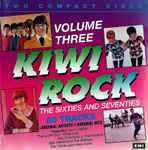 Cover of Kiwi Rock (Volume Three) (The Sixties And Seventies), 1995, CD
