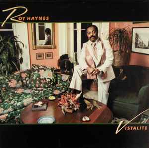 Roy Haynes - Vistalite album cover