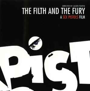 Sex Pistols - The Filth And The Fury - A Sex Pistols Film album cover