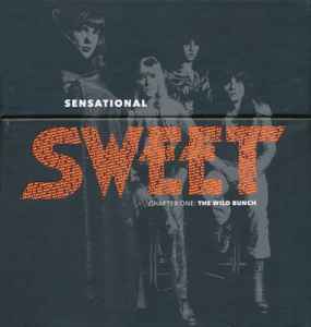 Sensational Sweet Chapter One: The Wild Bunch - Sweet