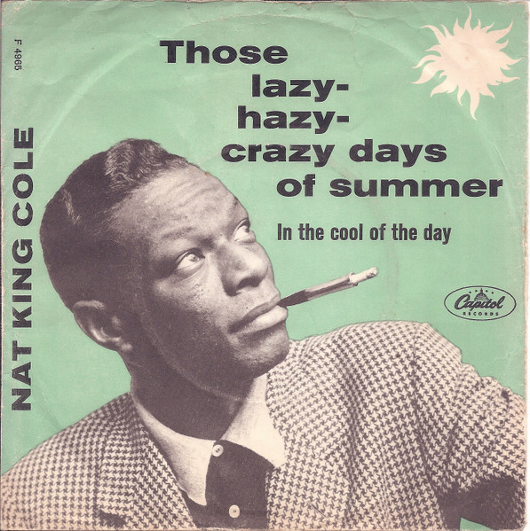 Nat King Cole – Those Lazy-Hazy-Crazy Days Of Summer (1963, Vinyl