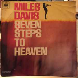 Miles Davis – Seven Steps To Heaven (1963, Vinyl) - Discogs