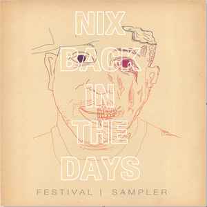 Various - Nix Back In The Days Festival | Sampler album cover