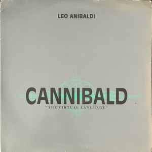 Leo Anibaldi - Cannibald (The Virtual Language)