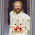 Greg X. Volz – Collection (1992, CD) - Discogs