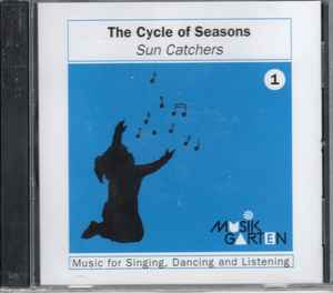 The Amazing Grace Street Singers - The Cycle Of Seasons-Sun Catchers 1 album cover